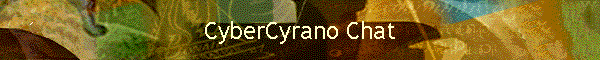 CyberCyrano Chat