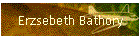 Erzsebeth Bathory