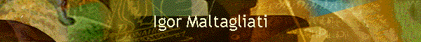 Igor Maltagliati