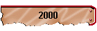 2000