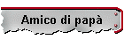 Amico di papà