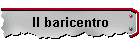 Il baricentro