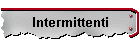 Intermittenti