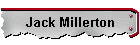 Jack Millerton