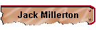 Jack Millerton