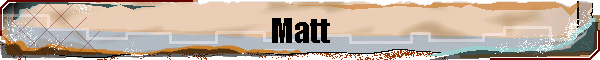 Matt