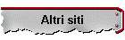 Altri siti