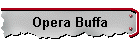 Opera Buffa