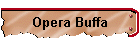 Opera Buffa