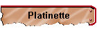 Platinette