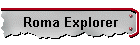 Roma Explorer