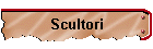 Scultori