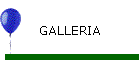 GALLERIA