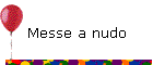 Messe a nudo