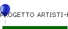 PROGETTO ARTISTI-KA