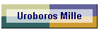 Uroboros Mille