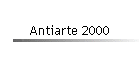 Antiarte 2000