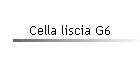 Cella liscia G6