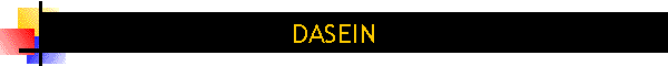DASEIN