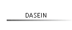 DASEIN