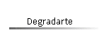 Degradarte