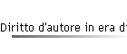 Diritto d'autore in era digitale