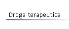 Droga terapeutica