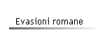 Evasioni romane