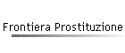Frontiera Prostituzione