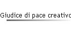 Giudice di pace creativo