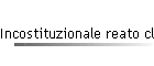 Incostituzionale reato clandestinita'