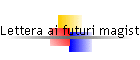 Lettera ai futuri magistrati