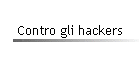 Contro gli hackers