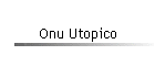 Onu Utopico