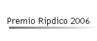 Premio Ripdico 2006