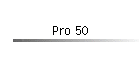 Pro 50