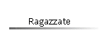 Ragazzate