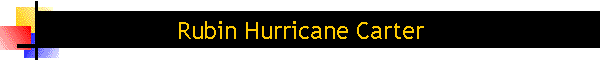 Rubin Hurricane Carter