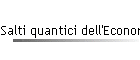 Salti quantici dell'Economia