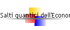 Salti quantici dell'Economia