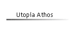 Utopia Athos