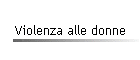 Violenza alle donne