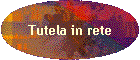 Tutela in rete